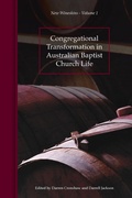 Cover: Congregational Transformation in Australian Baptist Church Life - Morling Press