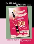 Cover: Supergal vs. God - The Bible Study and Book Club Guide - Broken Shoe Press