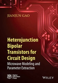 Bild vergrößern Bild: Heterojunction Bipolar Transistors for Circuit Design - Wiley