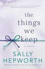 Cover: The Things We Keep - St. Martin's Press