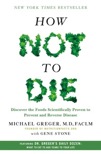 Enlarge image Cover: How Not to Die - Flatiron Books