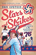 Cover: Stars and Strikes - Thomas Dunne Book for St. Martin's Griffin