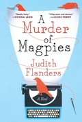 Cover: A Murder of Magpies - Minotaur Books