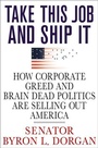 Cover: Take This Job and Ship It - Thomas Dunne Books