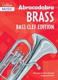 Cover: Abracadabra Tutors: Abracadabra Brass - bass clef - A & C Black Music