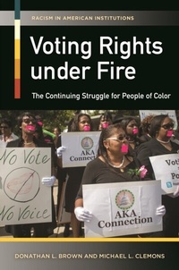 Enlarge image Cover: Voting Rights under Fire - Praeger Publishers Inc