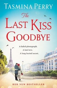 Bild vergrößern Bild: The Last Kiss Goodbye - Headline Review