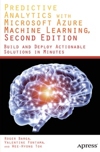 Enlarge image Cover: Predictive Analytics with Microsoft Azure Machine Learning 2nd Edition - APress