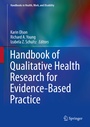 Cover: Handbook of Qualitative Health Research for Evidence-Based Practice - Springer