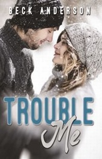 Enlarge image Cover: Trouble Me - Omnific Publishing