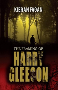 Enlarge image Cover: The Framing of Harry Gleeson - The Collins Press