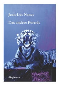 Abbildung von: Das andere Porträt - Diaphanes