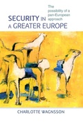 Cover: Security in a Greater Europe - Manchester University Press