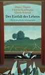 Cover: Der Einfall des Lebens - Hanser
