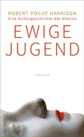Cover: Ewige Jugend - Hanser