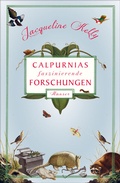 Cover: Calpurnias faszinierende Forschungen - Hanser