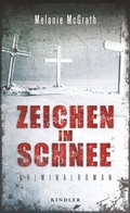 Cover: Zeichen im Schnee - Kindler