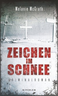 Abbildung von: Zeichen im Schnee - Kindler