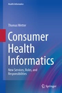 Cover: Consumer Health Informatics - Springer