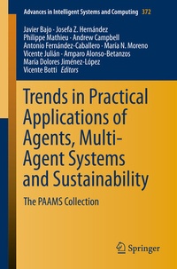 Enlarge image Cover: Trends in Practical Applications of Agents, Multi-Agent Systems and Sustainability - Springer