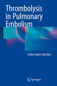 Abbildung von: Thrombolysis in Pulmonary Embolism - Springer