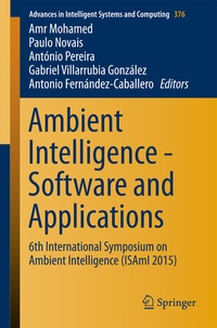 Enlarge image Cover: Ambient Intelligence - Software and Applications - Springer