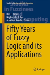Enlarge image Cover: Fifty Years of Fuzzy Logic and its Applications - Springer