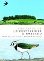 Cover: The Birds of Leicestershire and Rutland - Helm