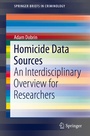 Cover: Homicide Data Sources - Springer