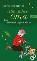 Cover: Alle Jahre Oma - List Verlag