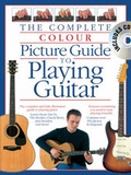 Cover: Complete Colour Picture Guide To Playing Guitar - Wise Publications