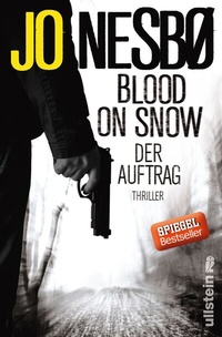 Abbildung von: Blood on Snow. Der Auftrag - Ullstein