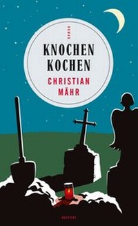 Abbildung von: Knochen Kochen - Deuticke