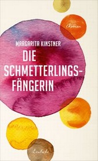 Abbildung von: Die Schmetterlingsfängerin - Deuticke
