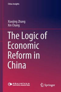 Enlarge image Cover: The Logic of Economic Reform in China - Springer