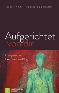 Enlarge image Cover: Aufgerichtet von dir - Neukirchener Verlag