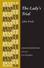 Cover: The Lady's Trial - Manchester University Press