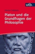 Cover: Platon und die Grundfragen der Philosophie - UTB