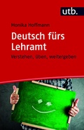 Cover: Deutsch f&uuml;rs Lehramt - UTB