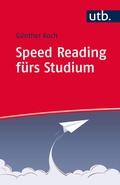 Cover: Speed Reading f&uuml;rs Studium - UTB