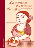 Cover: La nonna La cucina La vita - Gerstenberg