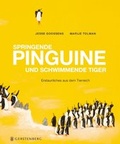 Cover: Springende Pinguine und schwimmende Tiger - Gerstenberg
