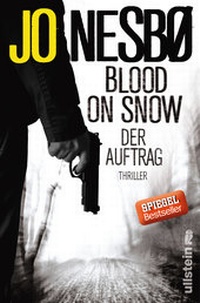 Abbildung von: Blood on Snow. Der Auftrag - Ullstein