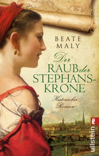 Abbildung von: Der Raub der Stephanskrone - Ullstein
