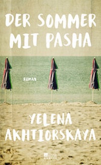 Abbildung von: Der Sommer mit Pasha - Rowohlt Berlin