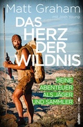 Cover: Das Herz der Wildnis - Ullstein extra