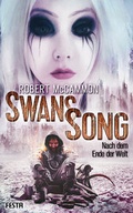 Cover: Swans Song: Nach dem Ende der Welt - Festa Verlag