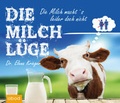 Cover: Die Milchl&uuml;ge - abod