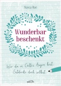 Cover: Wunderbar beschenkt - Gerth Medien