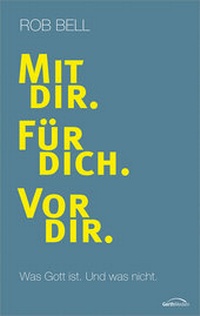 Enlarge image Cover: Mit dir. Für dich. Vor dir. - Gerth Medien